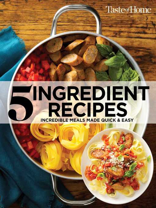 Title details for Taste of Home 5 Ingredient Cookbook 2E by Taste of Home - Wait list